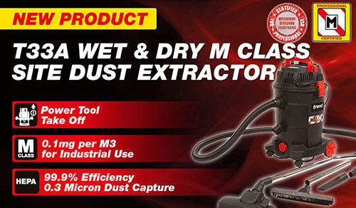 T33 Wet & Dry M Class Site Dust Extractor